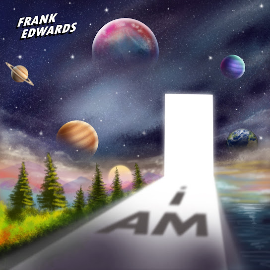 Frank Edwards – I AM EP