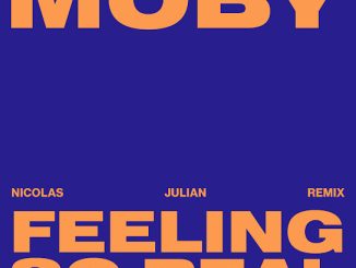 Moby Feeling So Real Nicolas Julian Remix Mp3 Download