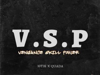 10Tik V.S.P Vengance Skill Power Mp3 Download