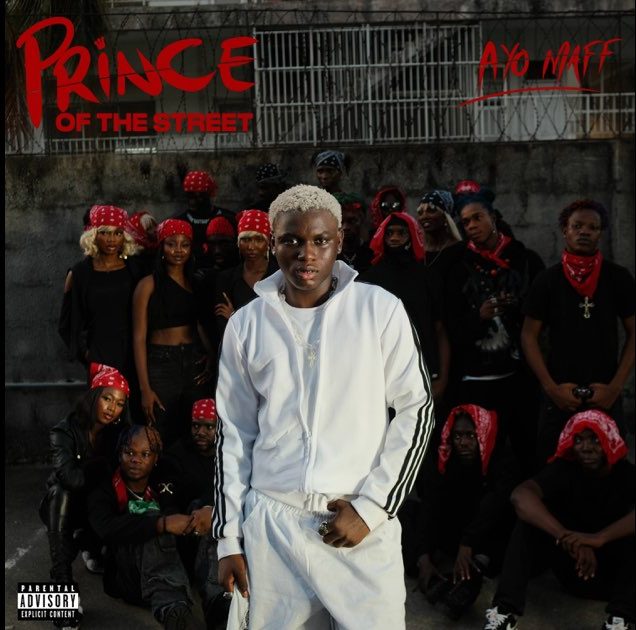 Ayo Maff  Prince of the Street Zip Download